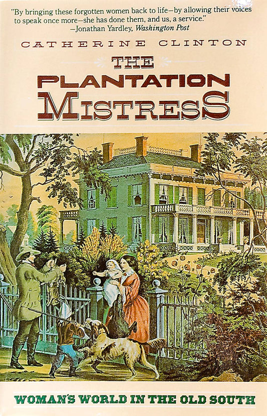 The Plantation Mistress