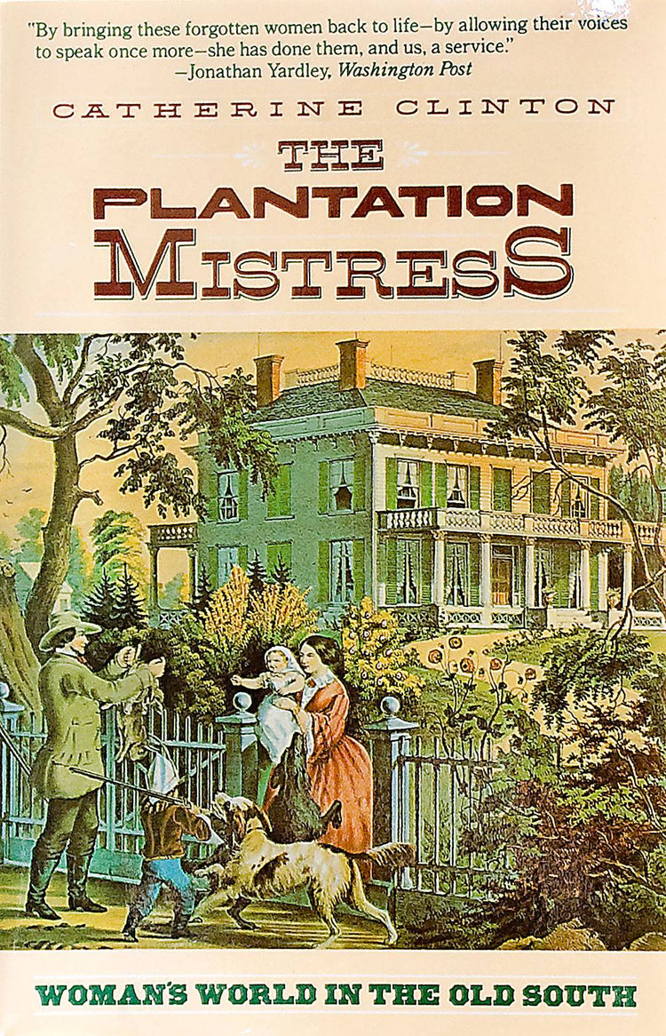 The Plantation Mistress
