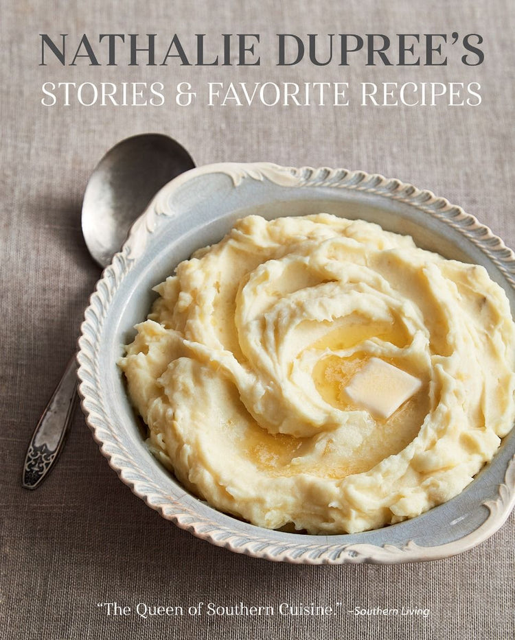 Nathalie Dupree's Favorite Stories and Recipes