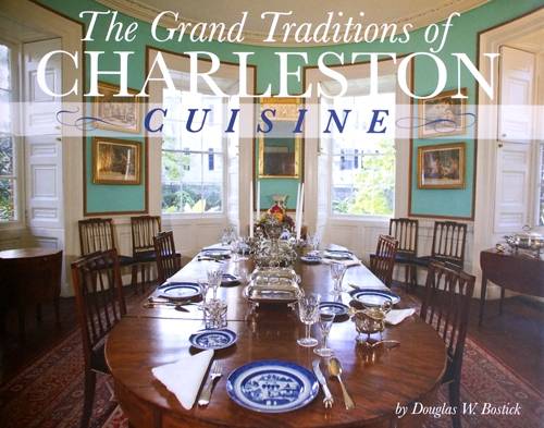 The Grand Traditions of Charleston Cuisine